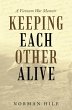 Keeping Each Other Alive (eBook, ePUB) - Bild 1