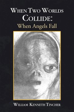 Cover When Two Worlds Collide: When Angels Fall (eBook, ePUB)
