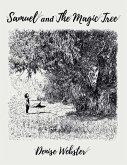 Samuel and the Magic Tree (eBook, ePUB)
