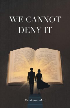 We Cannot Deny It (eBook, ePUB) - Mari, Sharon