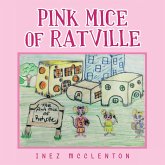 Pink Mice of Ratville (eBook, ePUB)