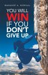 You Will Win If You Don't Give Up... - Bild 1