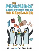 The Penguins' Shopping Trip to Remember (eBook, ePUB)