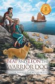 Beat and Leon the Warrior Dog (eBook, ePUB)