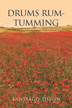 Drums Rum-Tumming (eBook, ePUB) - Dizon, Santiago