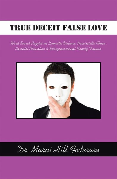 True Deceit False Love (eBook, ePUB) True Deceit False Love (eBook, ePUB)