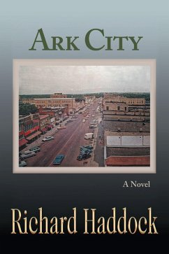 Ark City (eBook, ePUB) - Haddock, Richard