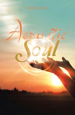 Acoustic Soul (eBook, ePUB) - Meredith