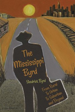 The Mississippi Byrd (eBook, ePUB) - Byrd, Shedrick