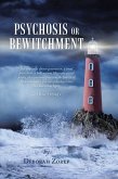 Psychosis or Bewitchment (eBook, ePUB)