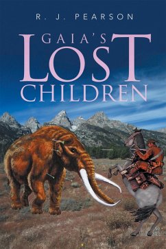 Gaia's Lost Children (eBook, ePUB) - Pearson, R. J.
