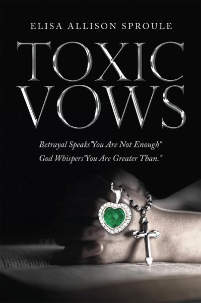Toxic Vows (eBook, ePUB) Toxic Vows (eBook, ePUB)