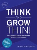 Think and Grow Thin! (eBook, ePUB)