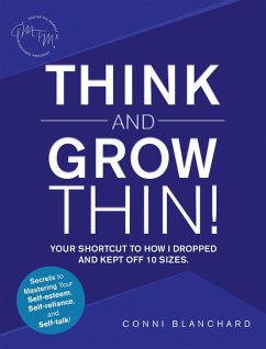 Cover Think and Grow Thin! (eBook, ePUB)