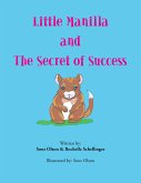 Little Manilla and the Secret of Success (eBook, ePUB)