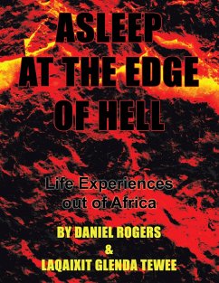 Asleep at the Edge of Hell (eBook, ePUB) - Rogers, Daniel; Tewee, Laqaixit Glenda
