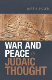 War and Peace in Judaic Thought (eBook, ePUB)