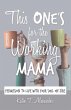 This One's for the Working Mama (eBook,... - Bild 1