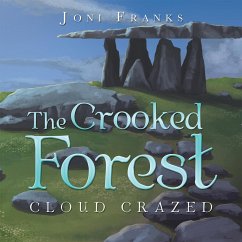 The Crooked Forest (eBook, ePUB) - Franks, Joni