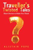 Traveller's Twisted Tales (eBook, ePUB)