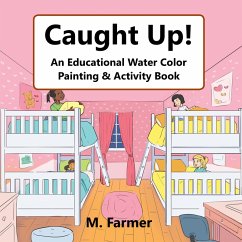 Caught Up! (eBook, ePUB) - Farmer, M.