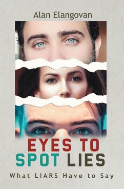 Cover Eyes to Spot Lies (eBook, ePUB)