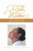 I Am Ruth, Without a Naomi (eBook, ePUB)