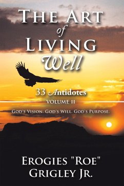Cover The Art of Living Well: 33 Antidotes (eBook, ePUB)