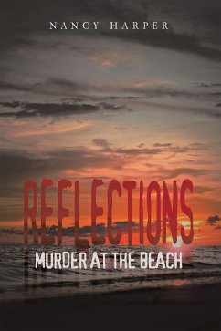 Reflections: Murder At The Beach (eBook, ePUB) - Harper, Nancy
