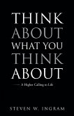 Think About What You Think About (eBook, ePUB)