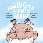 How Big Is A Giant's Head (eBook, ePUB)