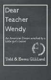 Dear Teacher Wendy (eBook, ePUB)