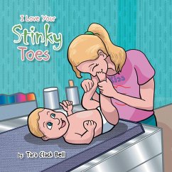 I Love Your Stinky Toes (eBook, ePUB)