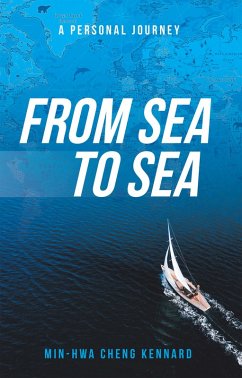 From Sea to Sea (eBook, ePUB) - Kennard, Min-Hwa Cheng