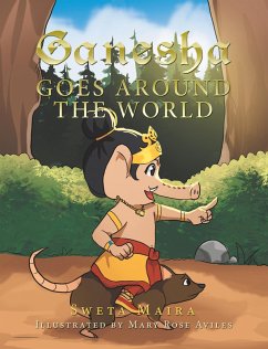 Ganesha Goes Around the World (eBook, ePUB) - Maira, Sweta