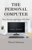 The Personal Computer Past, Present and Future 1975/2021 (eBook, ePUB)