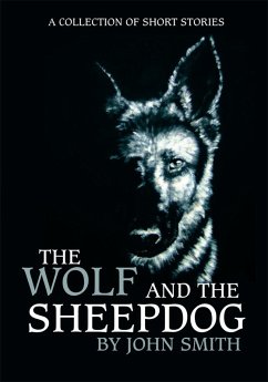 The Wolf and the Sheepdog (eBook, ePUB)