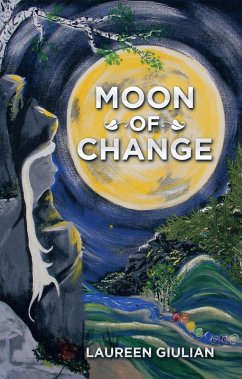 Moon of Change (eBook, ePUB) - Giulian, Laureen