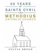 50 Years of Saints Cyril and Methodius... - Bild 1