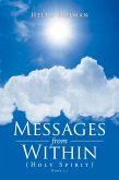 Messages from Within (eBook, ePUB)