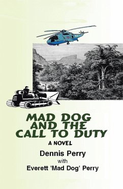 Mad Dog and the Call to Duty (eBook, ePUB) - Perry, Dennis