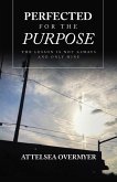 Perfected for the Purpose (eBook, ePUB)