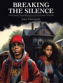 Breaking The Silence (eBook, ePUB)