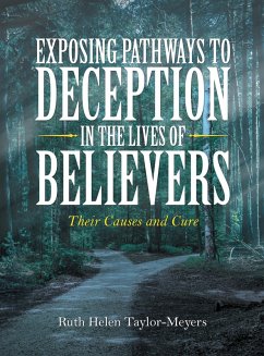 Exposing Pathways to Deception in the Lives of Believers (eBook, ePUB)