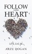Follow Your Heart (eBook, ePUB) - Bild 1