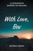 With Love, Bev (eBook, ePUB)
