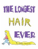 The Longest Hair Ever (eBook, ePUB)