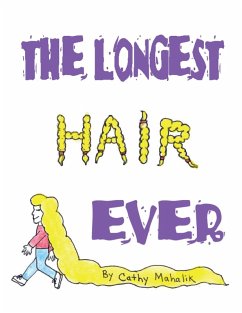 The Longest Hair Ever (eBook, ePUB) - Mahalik, Cathy