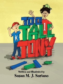 Too Tall Tony (eBook, ePUB) - Suriano, Susan M. J.