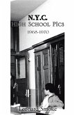 N.Y.C. High School Pics (eBook, ePUB)